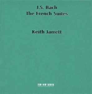 Bach Johann Sebastian - The French Suites in the group OUR PICKS / Classic labels / ECM Records at Bengans Skivbutik AB (527305)
