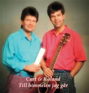 Curt & Roland - Till Himmelen Jag Går in the group Externt_Lager /  at Bengans Skivbutik AB (527568)