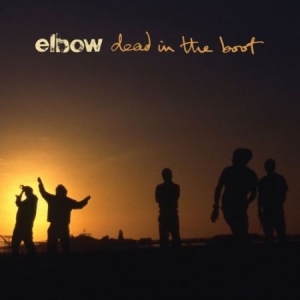 Elbow - Dead In The Boot in the group Minishops / Elbow at Bengans Skivbutik AB (528554)