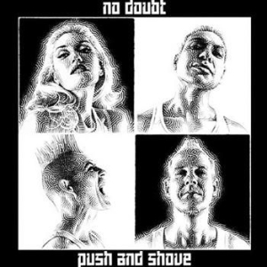 No Doubt - Push And Shove in the group OUR PICKS / Stocksale / CD Sale / CD POP at Bengans Skivbutik AB (528975)