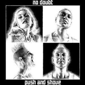 No Doubt - Push And Shove in the group CD / Pop-Rock at Bengans Skivbutik AB (528975)