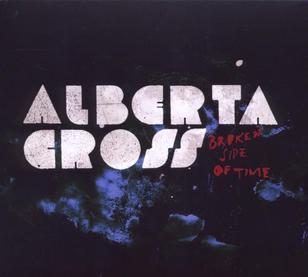 Alberta Cross - Broken Side Of Time in the group CD / Bestsellers at Bengans Skivbutik AB (528976)