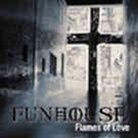 Funhouse - Flames Of Love in the group CD / Hårdrock,Svensk Folkmusik at Bengans Skivbutik AB (529079)