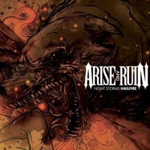 Arise And Ruin - Night Storms Hailfire in the group CD / Pop-Rock at Bengans Skivbutik AB (530101)