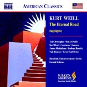 Weill Kurt - The Eternal Road Hl in the group Externt_Lager /  at Bengans Skivbutik AB (530124)