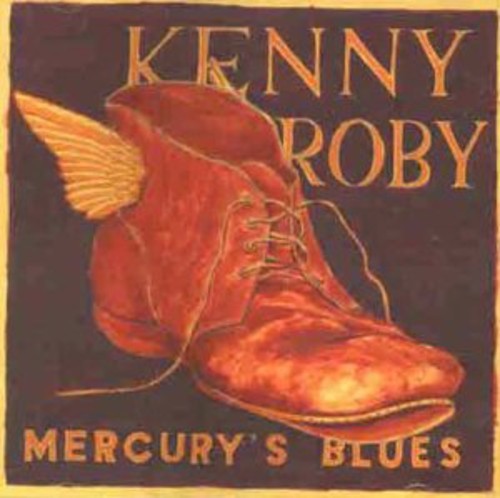 Roby Kenny - Mercury's Blues in the group CD / Bestsellers at Bengans Skivbutik AB (530307)