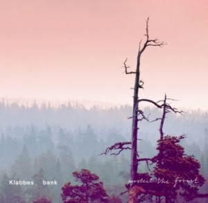 Klabbes Bank - Protect The Forest in the group CD / Jazz/Blues at Bengans Skivbutik AB (530339)