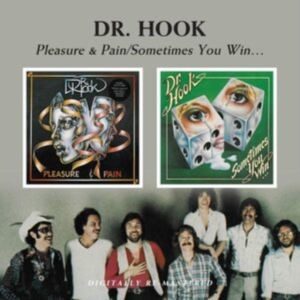 Dr Hook - Pleasure & Pain/Sometimes You Win.. in the group CD / Pop-Rock at Bengans Skivbutik AB (530481)