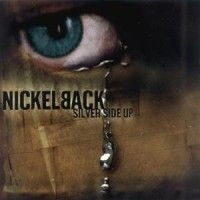 Nickelback - Silver Side Up in the group OUR PICKS / CD Mid at Bengans Skivbutik AB (530950)