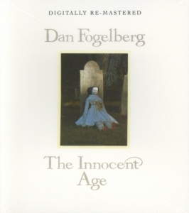 Fogelberg Dan - Innocent Age in the group CD / Pop-Rock at Bengans Skivbutik AB (531292)