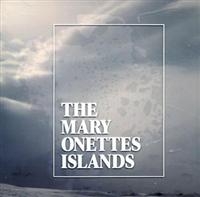 Mary Onettes - Islands in the group CD at Bengans Skivbutik AB (531827)