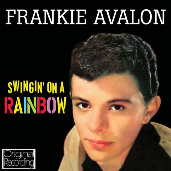Avalon Frankie - Swingin' On A Rainbow in the group CD / Bestsellers at Bengans Skivbutik AB (532021)