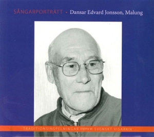 Dansar Edvard Jonsson - Sångarporträtt in the group CD / Elektroniskt,Svensk Folkmusik at Bengans Skivbutik AB (532378)