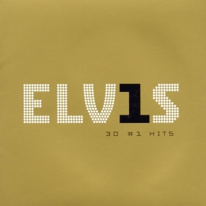 Presley Elvis - Elvis 30 #1 Hits in the group CD / Pop-Rock at Bengans Skivbutik AB (532669)