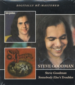 Goodman Steve - Steve Goodman/Somebody Else's Troub in the group CD / Pop-Rock at Bengans Skivbutik AB (532740)