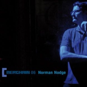 Nodge Norman - Berghain 06 in the group CD / Dans/Techno at Bengans Skivbutik AB (532860)