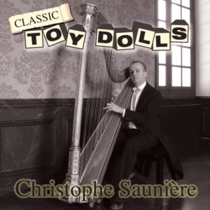 SAUNIERE CHRISTOPHE - CLASSIC TOY DOLLS in the group CD / Pop-Rock at Bengans Skivbutik AB (532988)