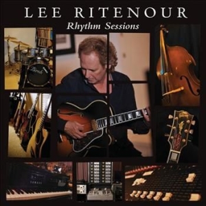 Ritenour lee - Rhythm Sessions in the group CD / Jazz/Blues at Bengans Skivbutik AB (533223)