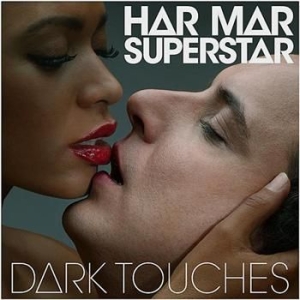 Har Mar Superstar - Dark Touches in the group CD / Pop-Rock at Bengans Skivbutik AB (533295)