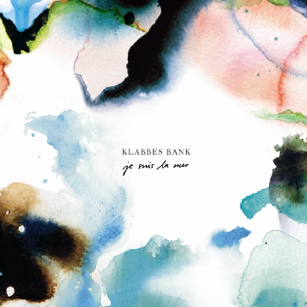Klabbes Bank - Je Suis La Mer in the group CD / Bestsellers at Bengans Skivbutik AB (533317)