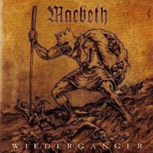 Macbeth - Wiederganger in the group CD / Hårdrock/ Heavy metal at Bengans Skivbutik AB (533394)