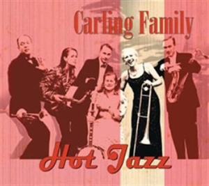 Carling Family - Hot Jazz in the group CD / Jazz/Blues at Bengans Skivbutik AB (533559)