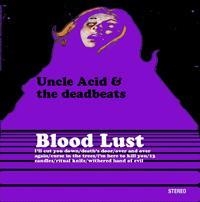 Uncle Acid And The Deadbeats - Blood Lust in the group Minishops / Uncle Acid at Bengans Skivbutik AB (533659)