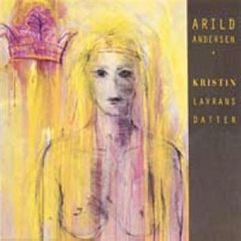 Andersen Arild - Kristin Lavransdottir in the group CD / Bestsellers at Bengans Skivbutik AB (533729)