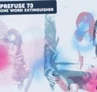 Prefuse 73 - One Word Extinguisher in the group CD / Dans/Techno at Bengans Skivbutik AB (534088)