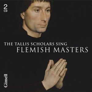 The Tallis Scholars - Sing Flemish Masters in the group Externt_Lager /  at Bengans Skivbutik AB (534985)