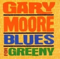 Gary Moore - Blues For Greeny in the group CD / Blues,Jazz at Bengans Skivbutik AB (535184)