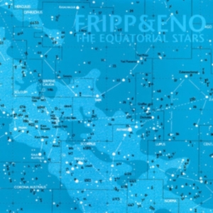 Fripp And Eno - Equatorial Stars in the group Minishops / Summers Fripp at Bengans Skivbutik AB (535284)