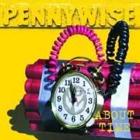Pennywise - About Time (Remastered) in the group CD / Pop-Rock,Punk at Bengans Skivbutik AB (535460)