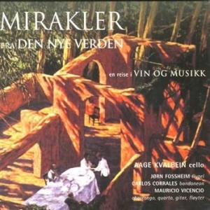 Kvalbein Aage - Mirakler Fra Den Nya Verden in the group CD / Worldmusic/ Folkmusik at Bengans Skivbutik AB (535673)