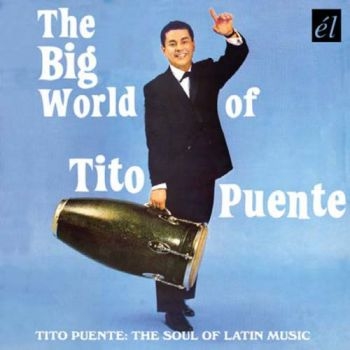 Puente Tito - Big World Of Tito Puente in the group CD / Bestsellers at Bengans Skivbutik AB (536364)