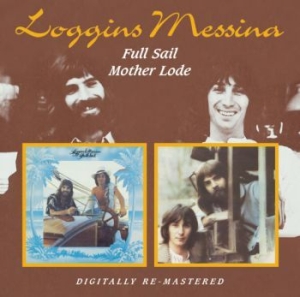 Loggins And Messina - Full Sail/Mother Lode in the group CD / Pop-Rock at Bengans Skivbutik AB (536569)