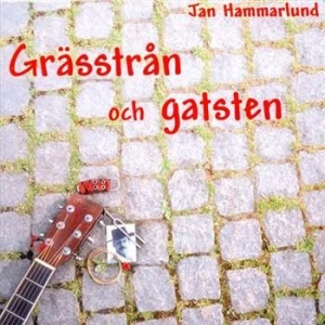 Hammarlund Jan - Grässtrån Och Gatsten in the group CD / Pop-Rock at Bengans Skivbutik AB (536576)