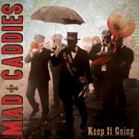 Mad Caddies - Keep It Going in the group CD / Pop-Rock at Bengans Skivbutik AB (536713)