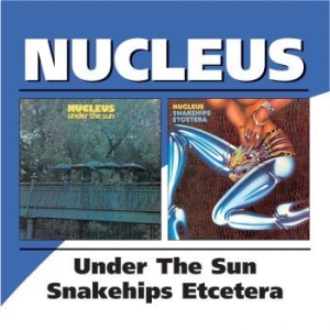 Carr Ian And Nucleus - Under The Sun/Snakeships Etcetera in the group CD / Rock at Bengans Skivbutik AB (537096)