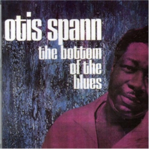 Spann Otis - Bottom Of The Blues in the group OTHER / Övrigt /  at Bengans Skivbutik AB (537288)