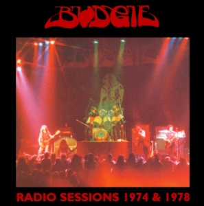 Budgie - Radio Sessions 1974 & 1978 in the group OTHER / Övrigt / at Bengans Skivbutik AB (538155)