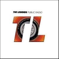 Legends - Public Radio in the group CD / Pop-Rock at Bengans Skivbutik AB (538349)