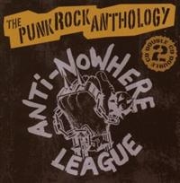 Anti-Nowhere League - Punk Rock Anthology in the group CD / Pop-Rock at Bengans Skivbutik AB (538804)