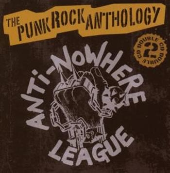 Anti-Nowhere League - Punk Rock Anthology in the group CD / Bestsellers at Bengans Skivbutik AB (538804)