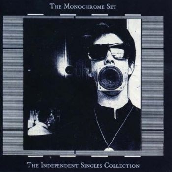 Monochrome Set - Independent Singles Collection in the group CD / Rock at Bengans Skivbutik AB (538811)