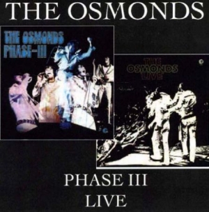 Osmonds - Phase Iii/Live in the group CD / Pop at Bengans Skivbutik AB (538954)