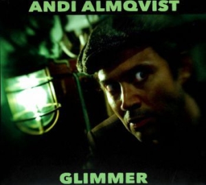 Andi Almqvist - Glimmer in the group CD / Pop-Rock at Bengans Skivbutik AB (539068)