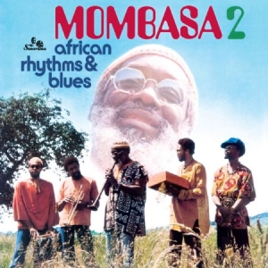 Mombasa - African Rhythms & Blues 2 in the group CD / RNB, Disco & Soul at Bengans Skivbutik AB (540060)