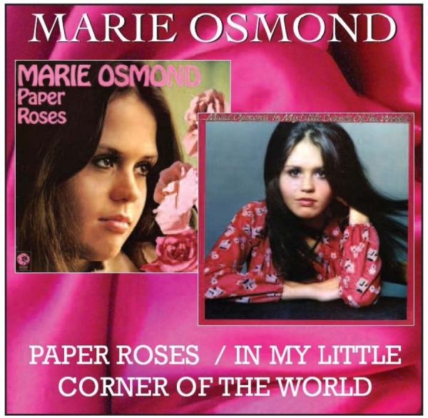 Osmond Marie - Paper Roses/In My Little Corner Of in the group CD / Bestsellers at Bengans Skivbutik AB (540200)