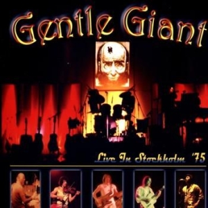 Gentle Giant - Live In Stockholm '75 in the group Minishops / Gentle Giant at Bengans Skivbutik AB (540308)